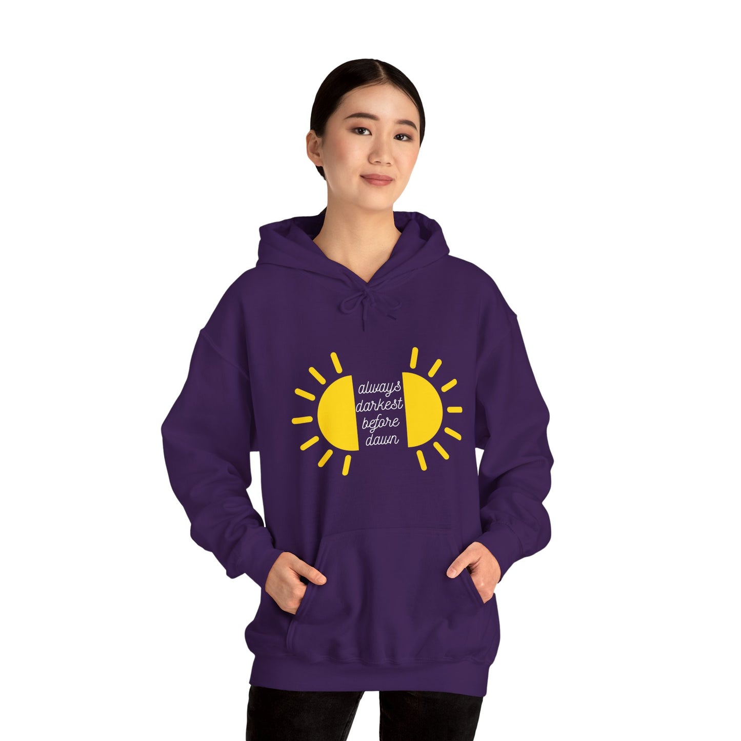 Always Darkest Before The Dawn Hoodie