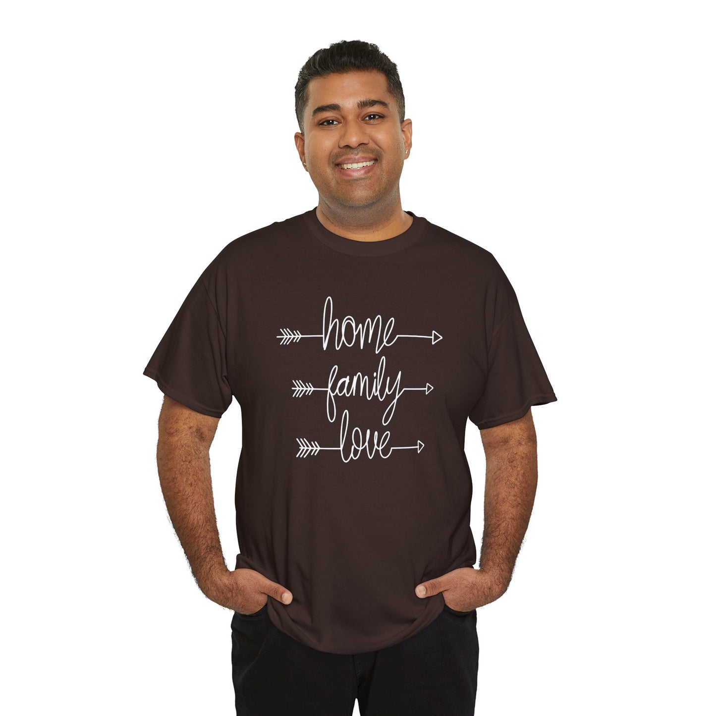 Home Family Love Motivational Tee