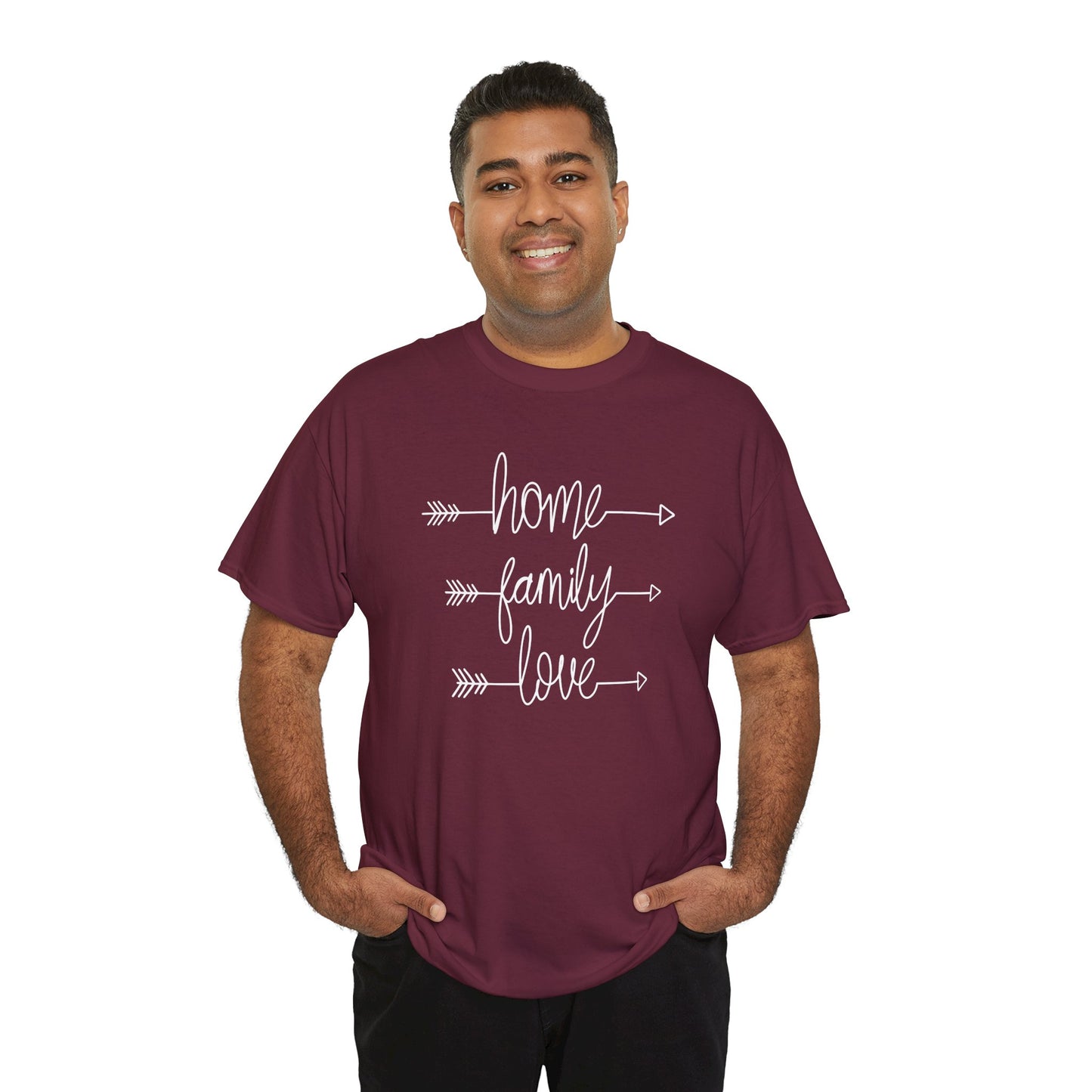 Home Family Love Motivational Tee