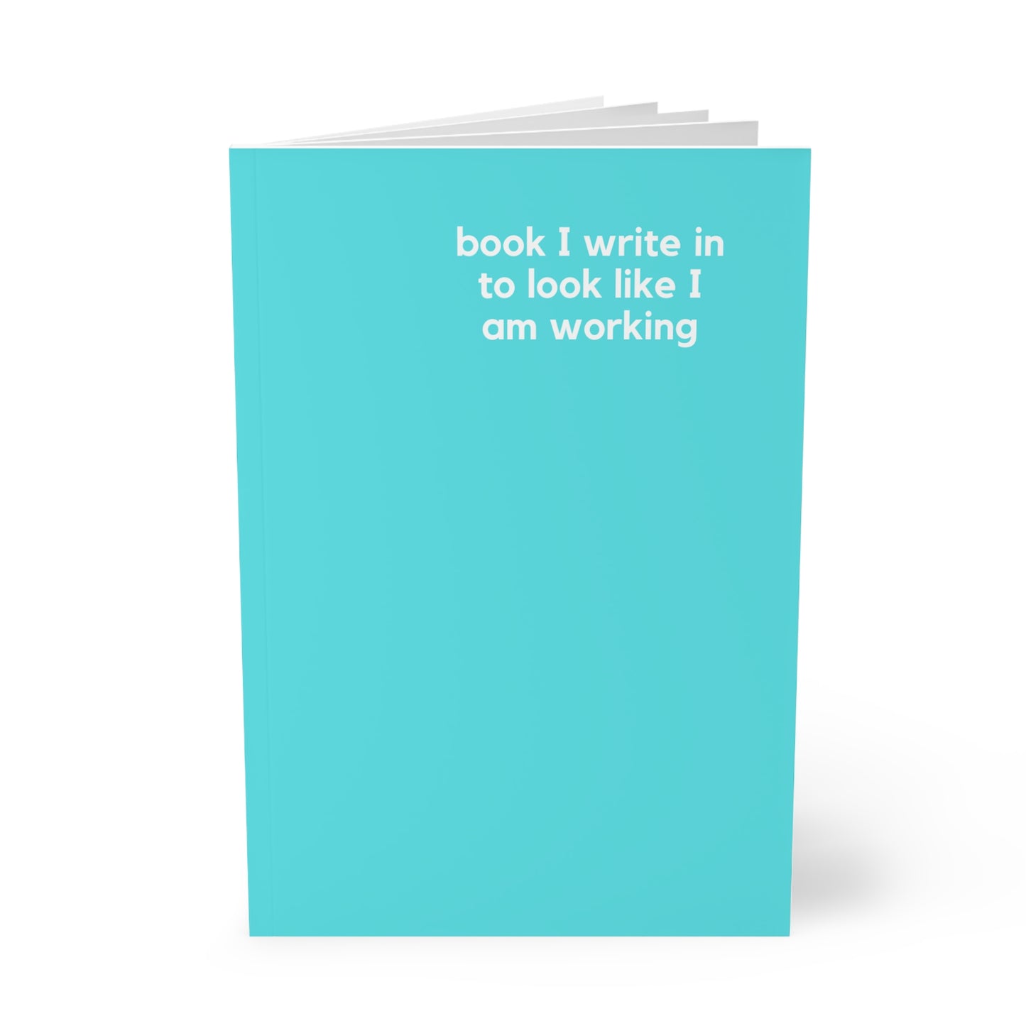 Look Like I Am Working - Naughty Pads - Light Blue A5 Soft Cover Journal
