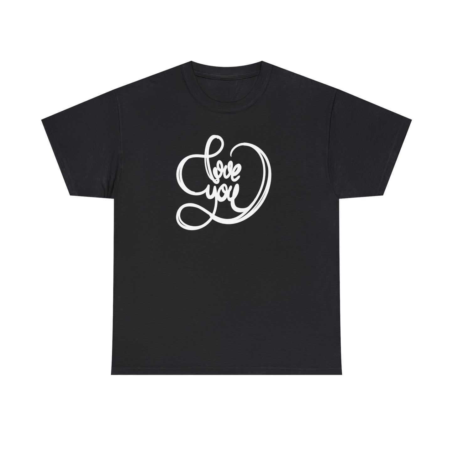 Love You Motivational T-shirt - Inspiring Graphic Tee For Men And Women | Inspiring Words | Positive Vibes | Unique Design | Perfect Gift | Best Quality Tee
