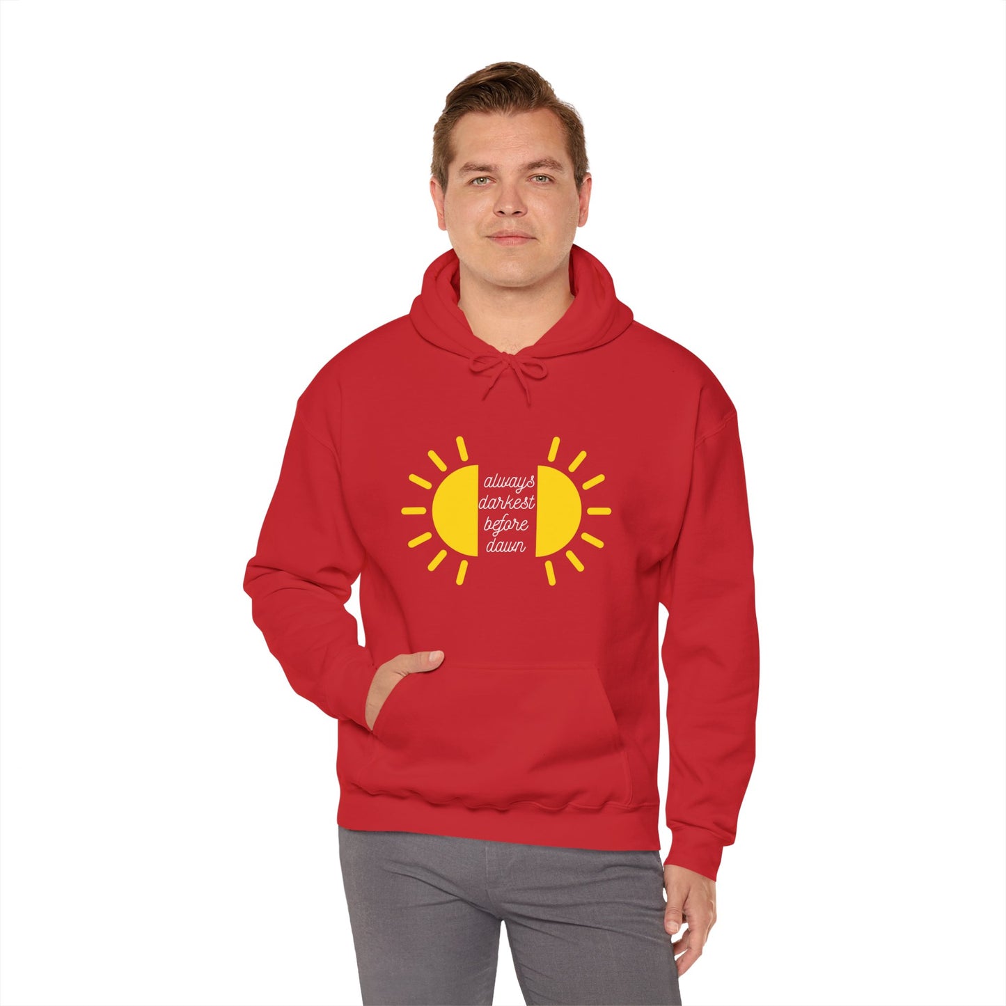 Always Darkest Before The Dawn Hoodie