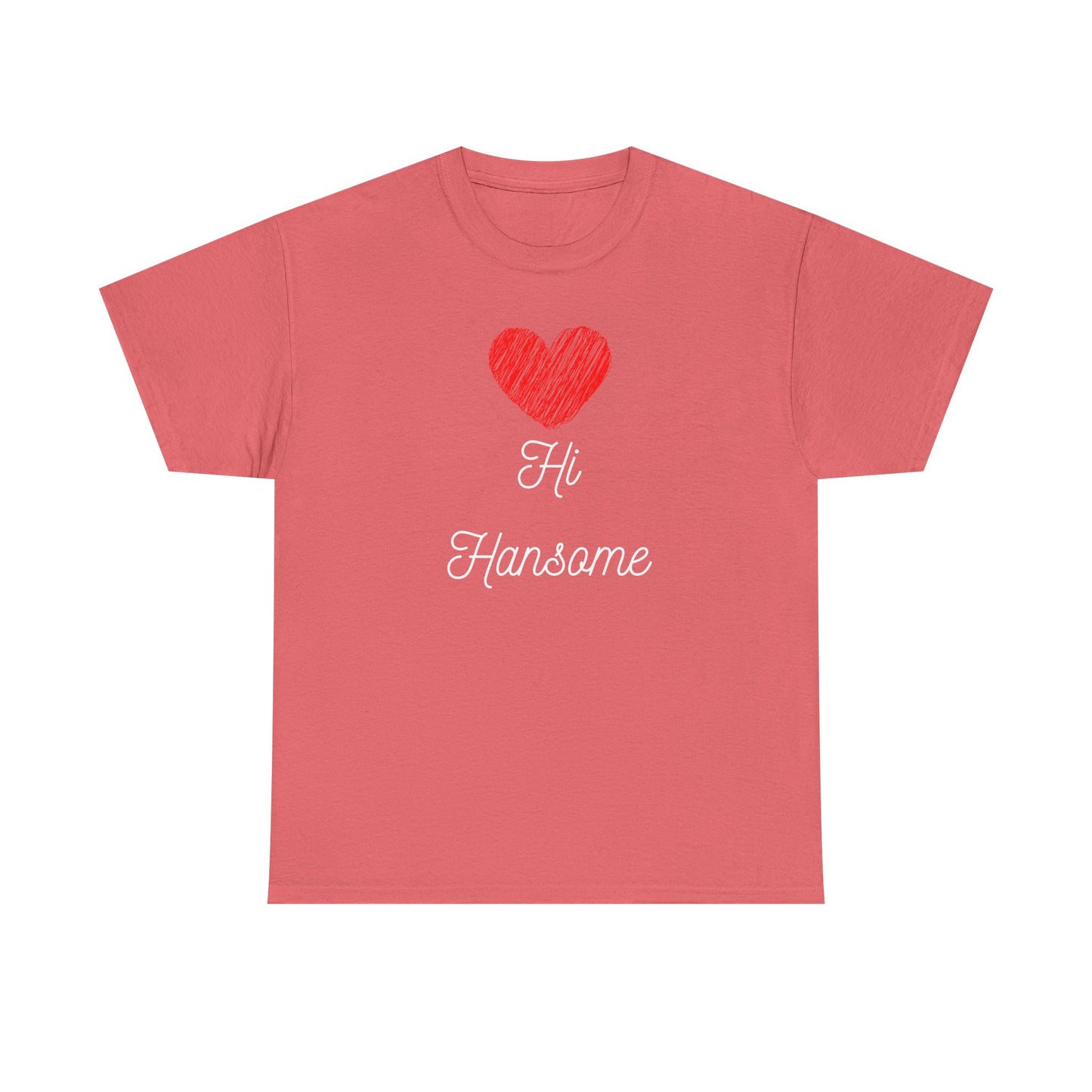 Hi Handsome Tee