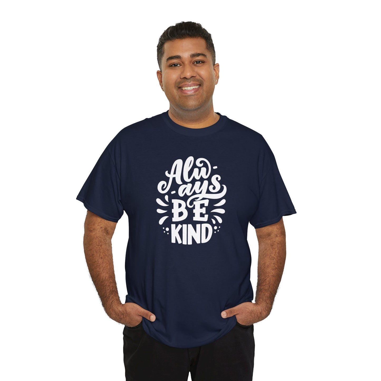 Always BeKind Tee Shirt