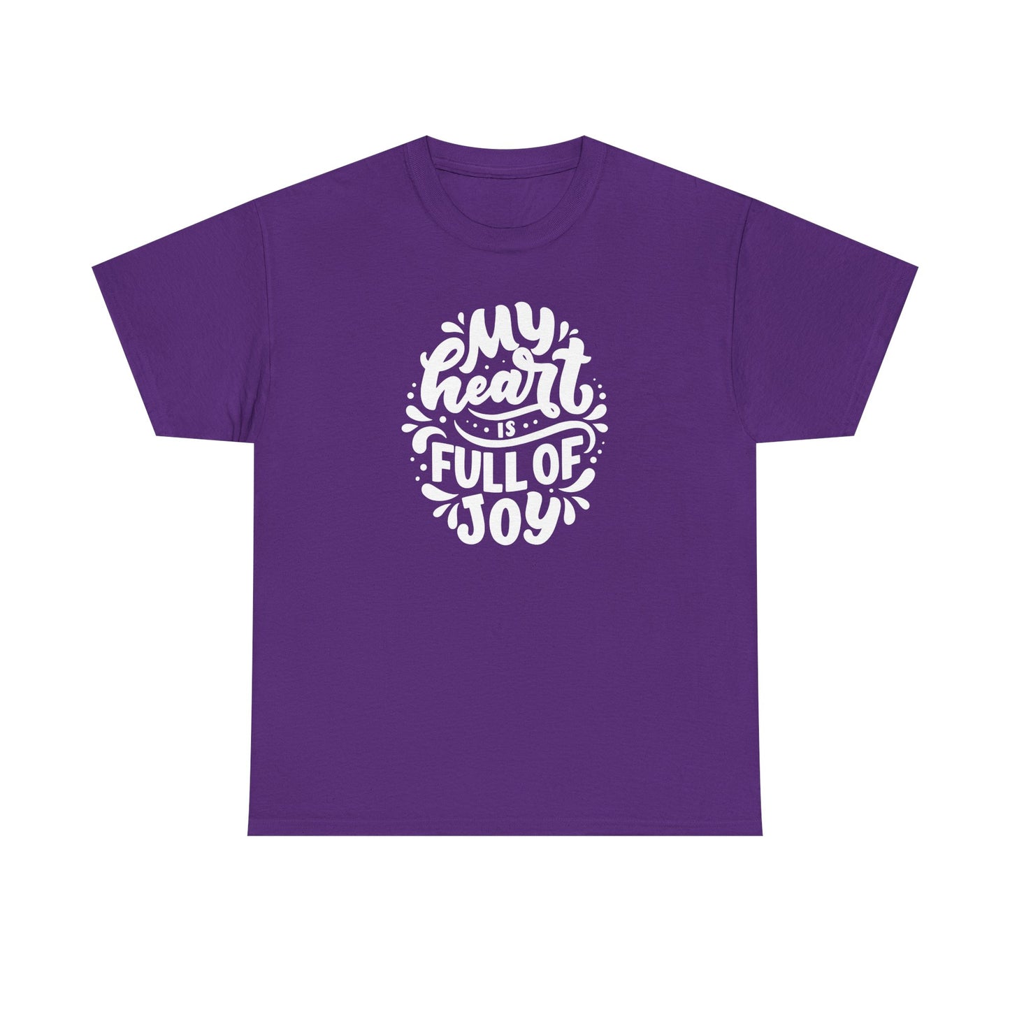 'My Heart Is Full Of Joy' Unisex Tee