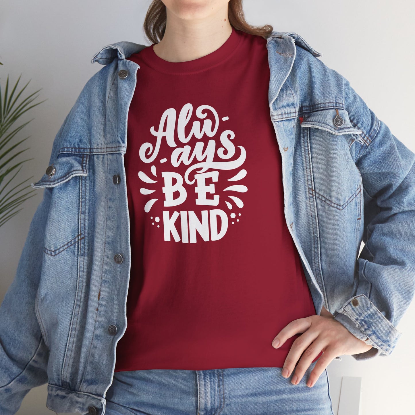 Always BeKind Tee Shirt