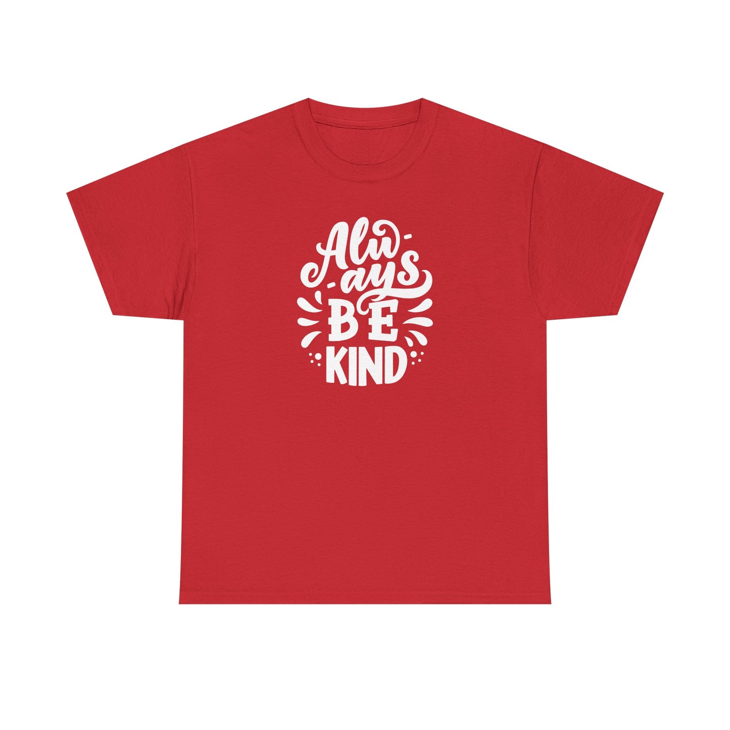 Always BeKind Tee Shirt