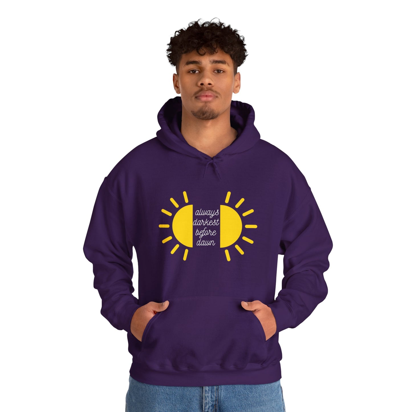 Always Darkest Before The Dawn Hoodie
