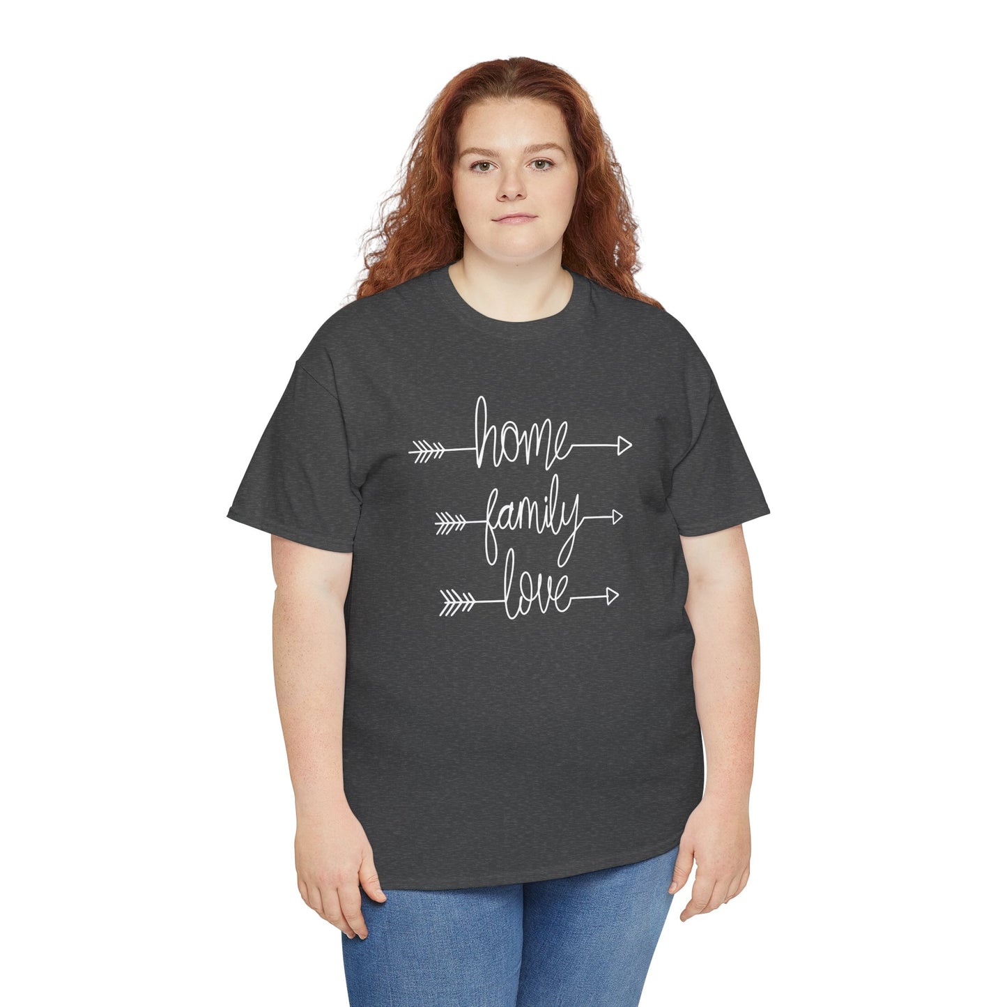 Home Family Love Motivational Tee