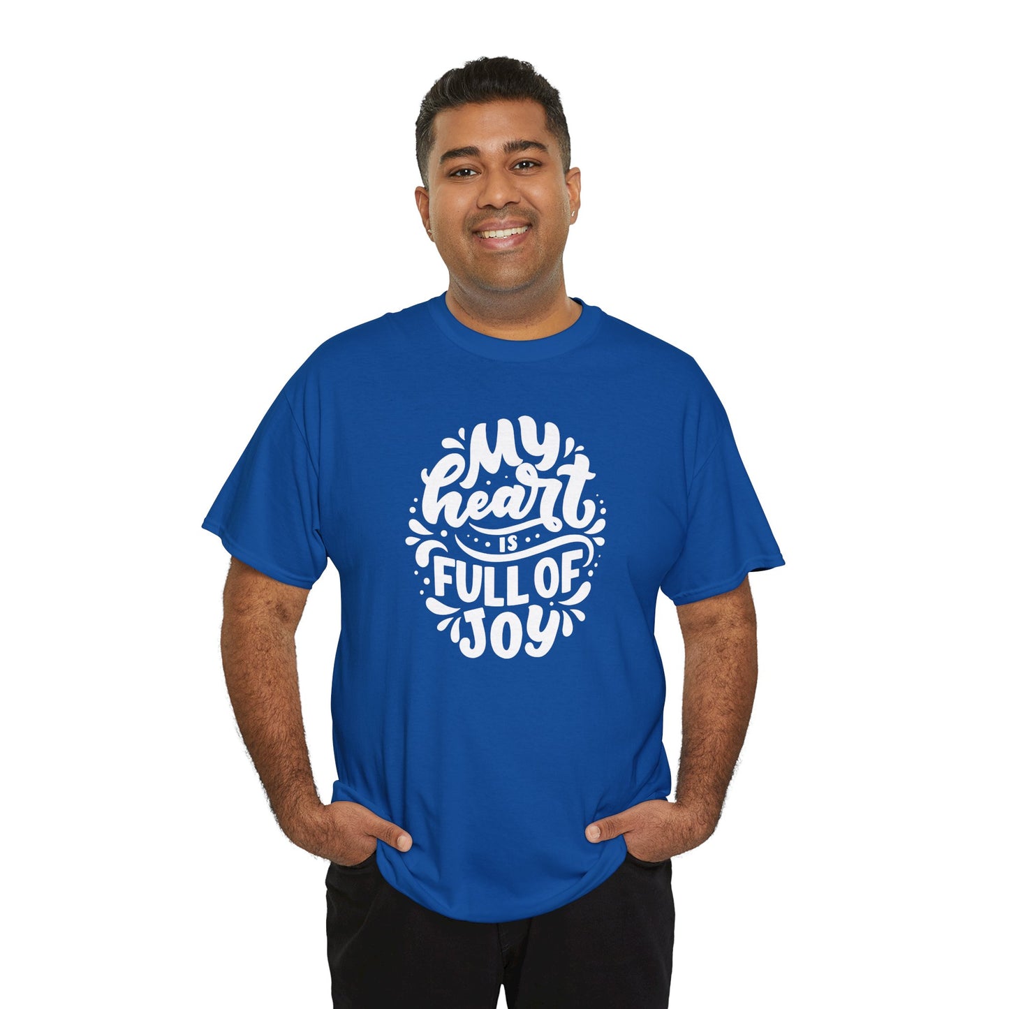 'My Heart Is Full Of Joy' Unisex Tee