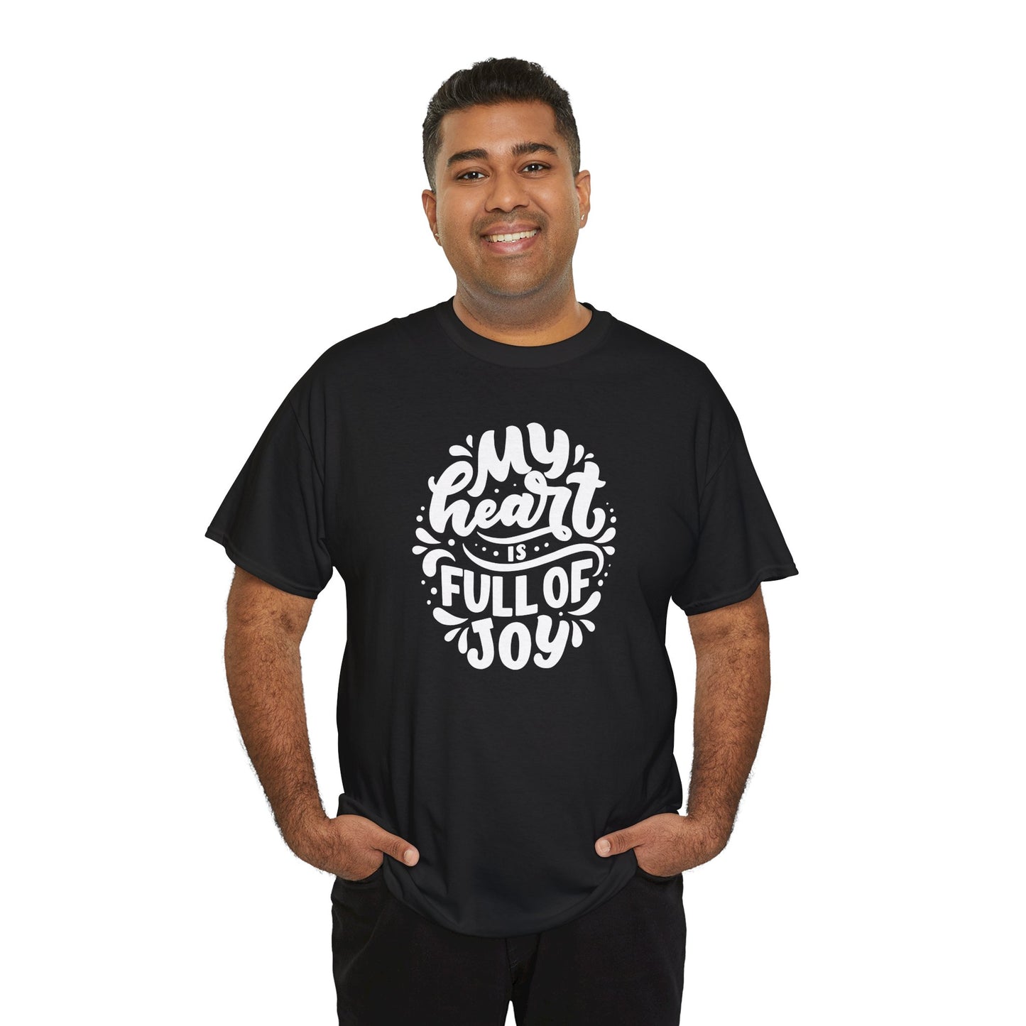 'My Heart Is Full Of Joy' Unisex Tee