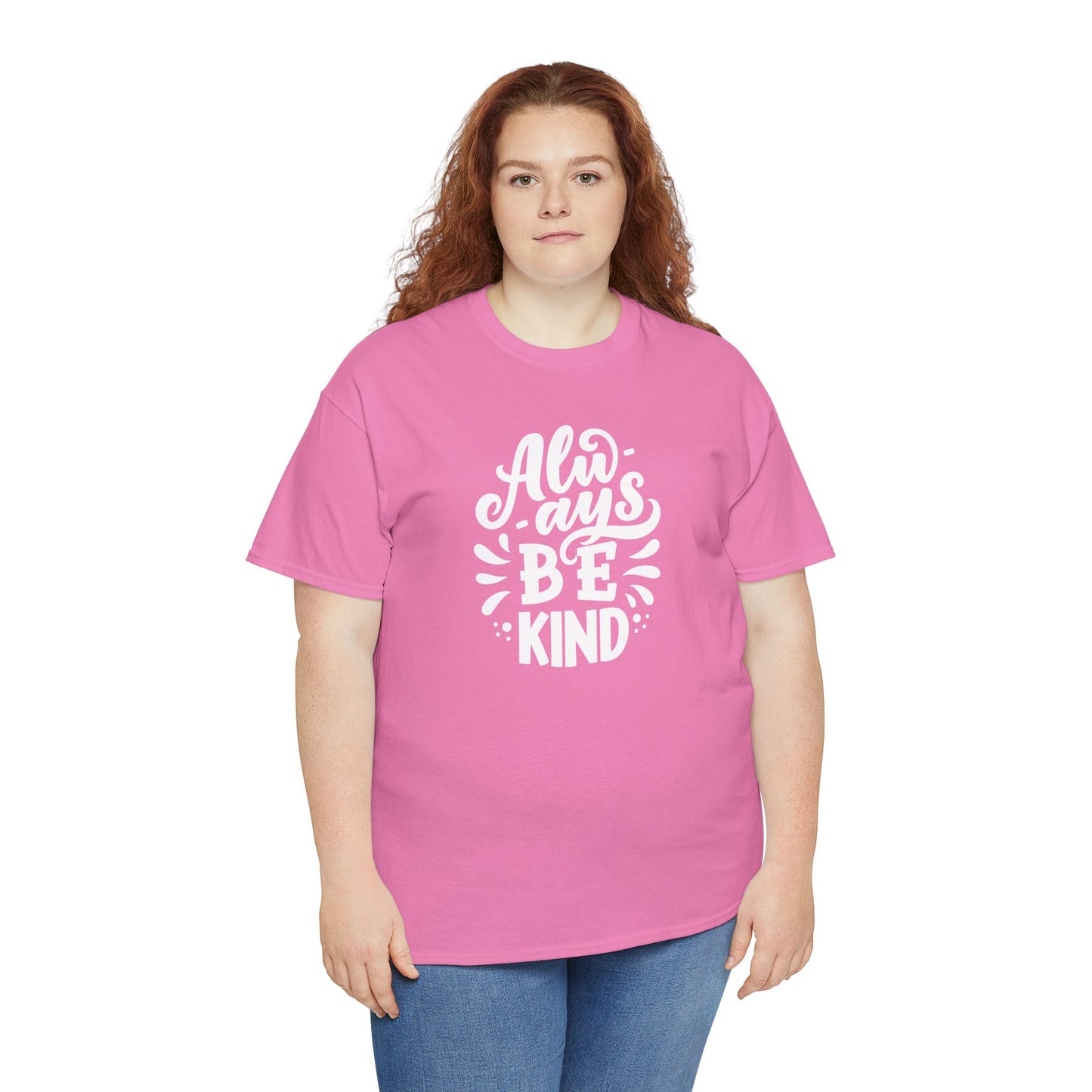 Always BeKind Tee Shirt