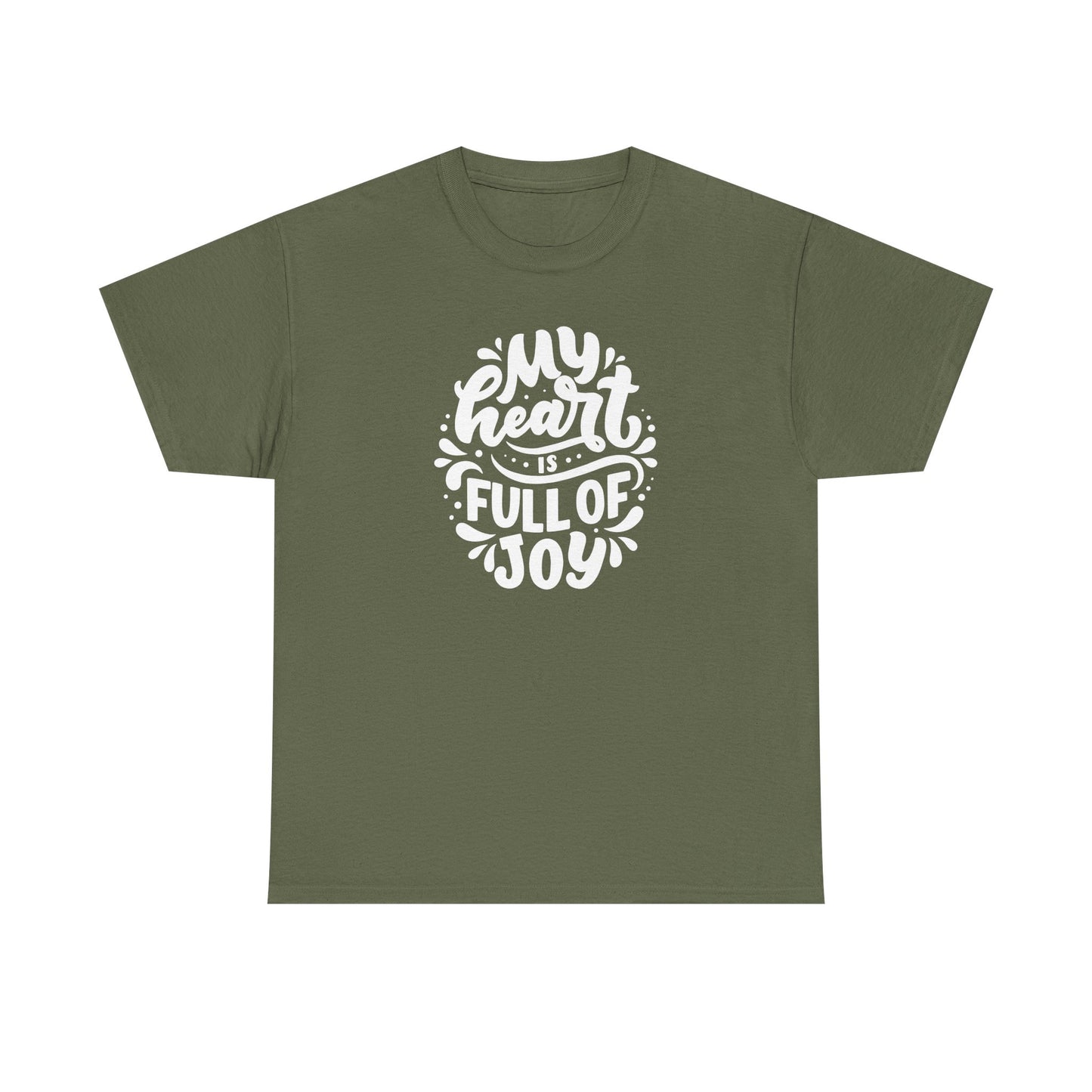 'My Heart Is Full Of Joy' Unisex Tee