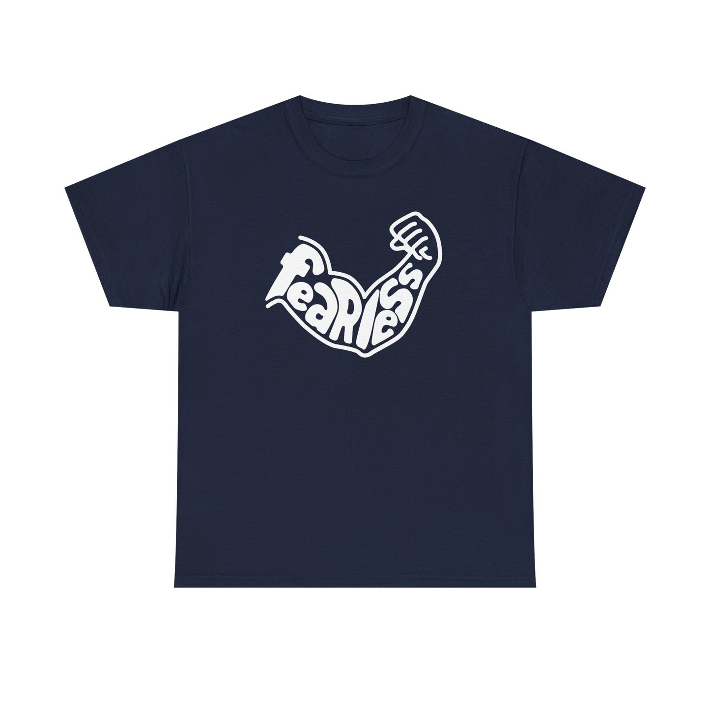 Fearless Motivational T-Shirt