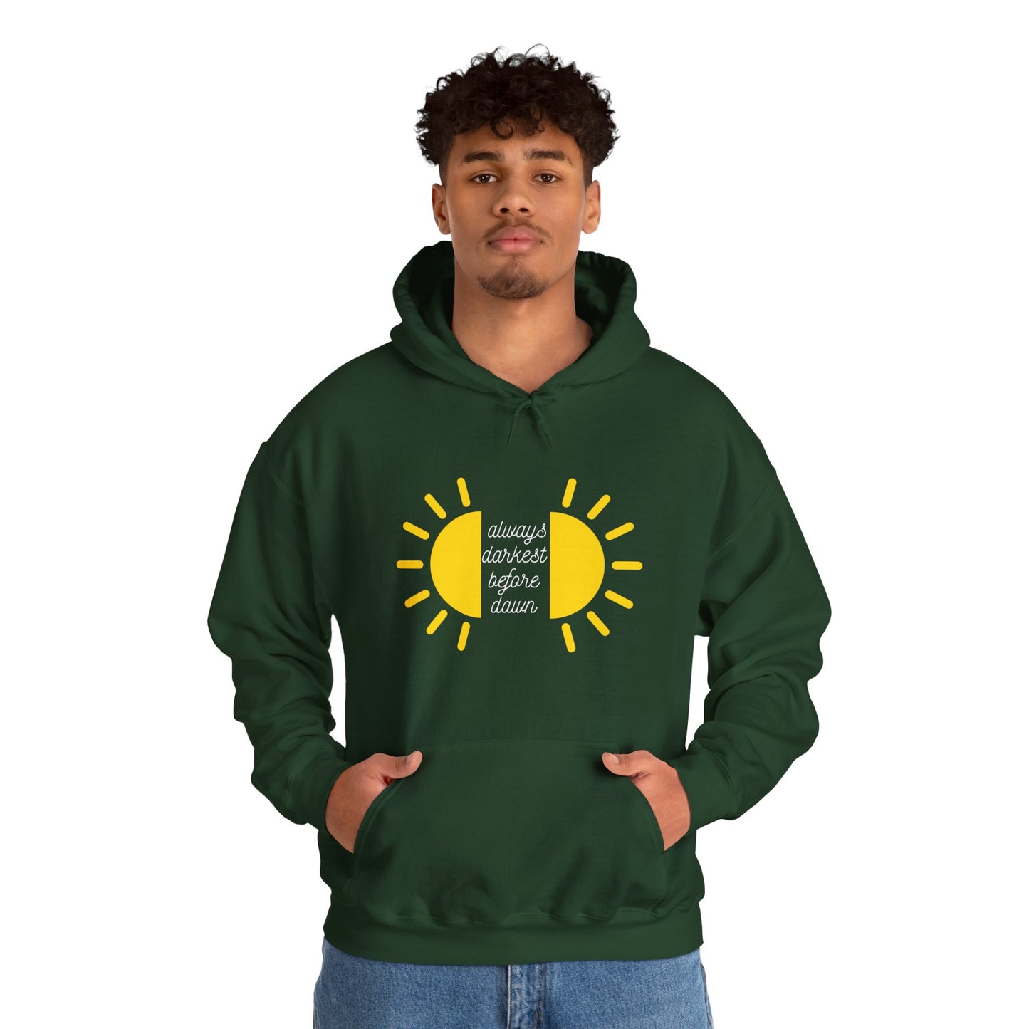 Always Darkest Before The Dawn Hoodie