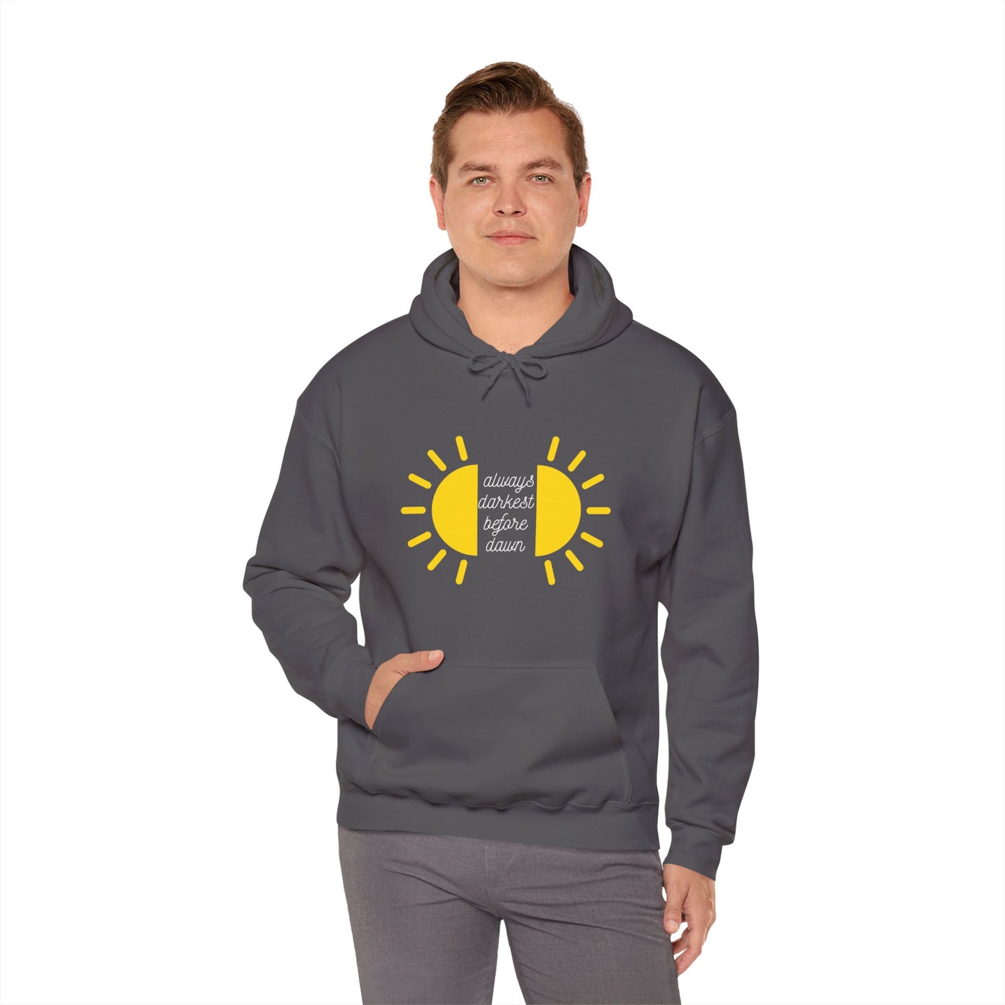 Always Darkest Before The Dawn Hoodie