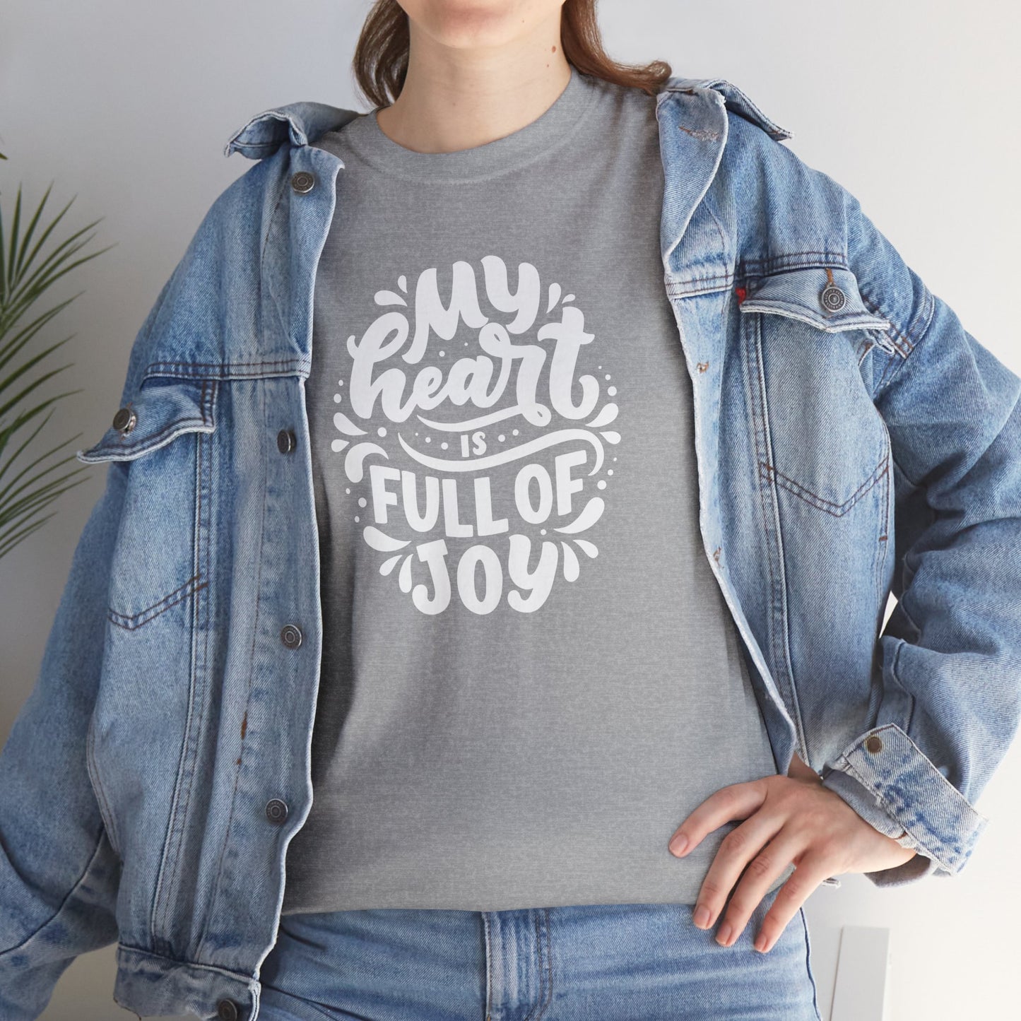 'My Heart Is Full Of Joy' Unisex Tee