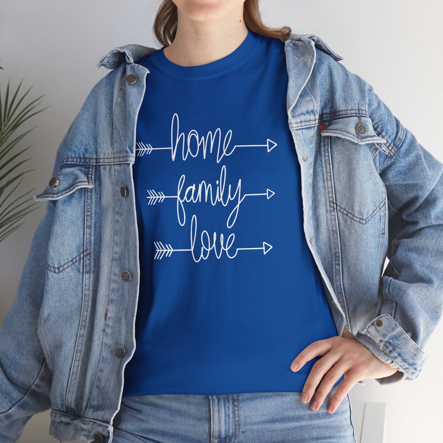 Home Family Love Motivational Tee