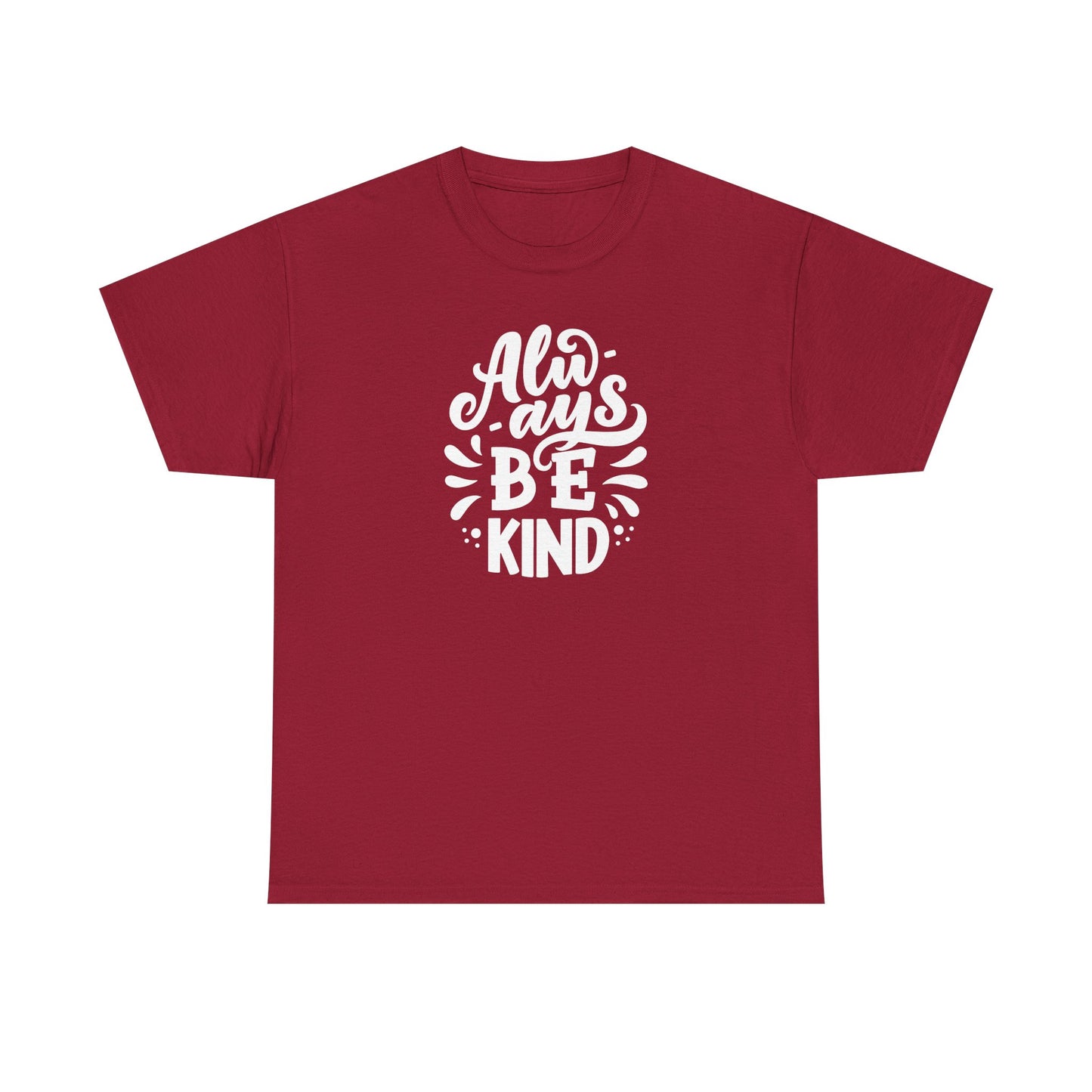 Always BeKind Tee Shirt
