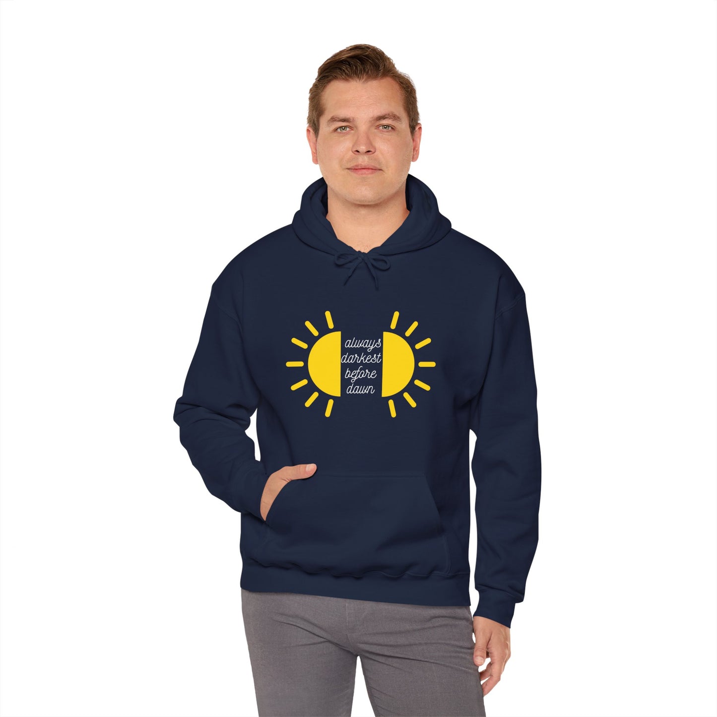 Always Darkest Before The Dawn Hoodie