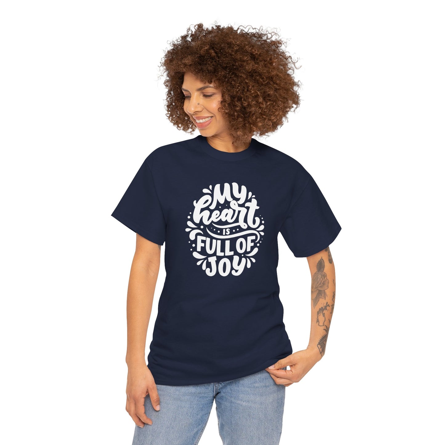'My Heart Is Full Of Joy' Unisex Tee