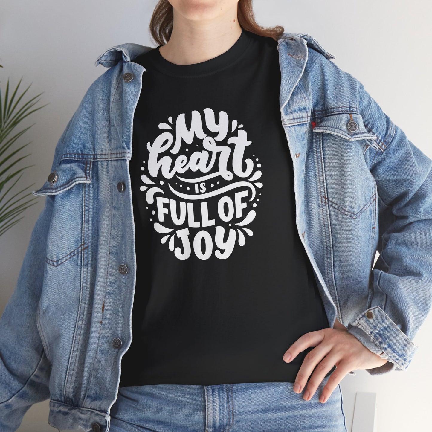 'My Heart Is Full Of Joy' Unisex Tee