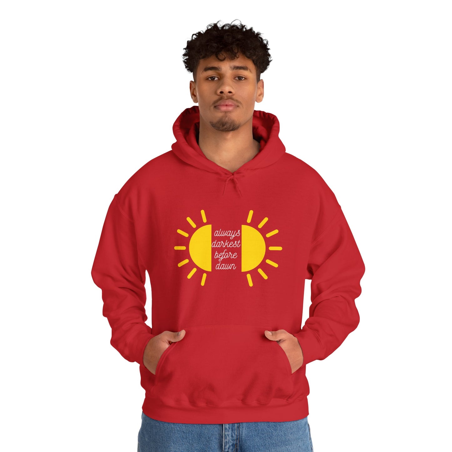 Always Darkest Before The Dawn Hoodie