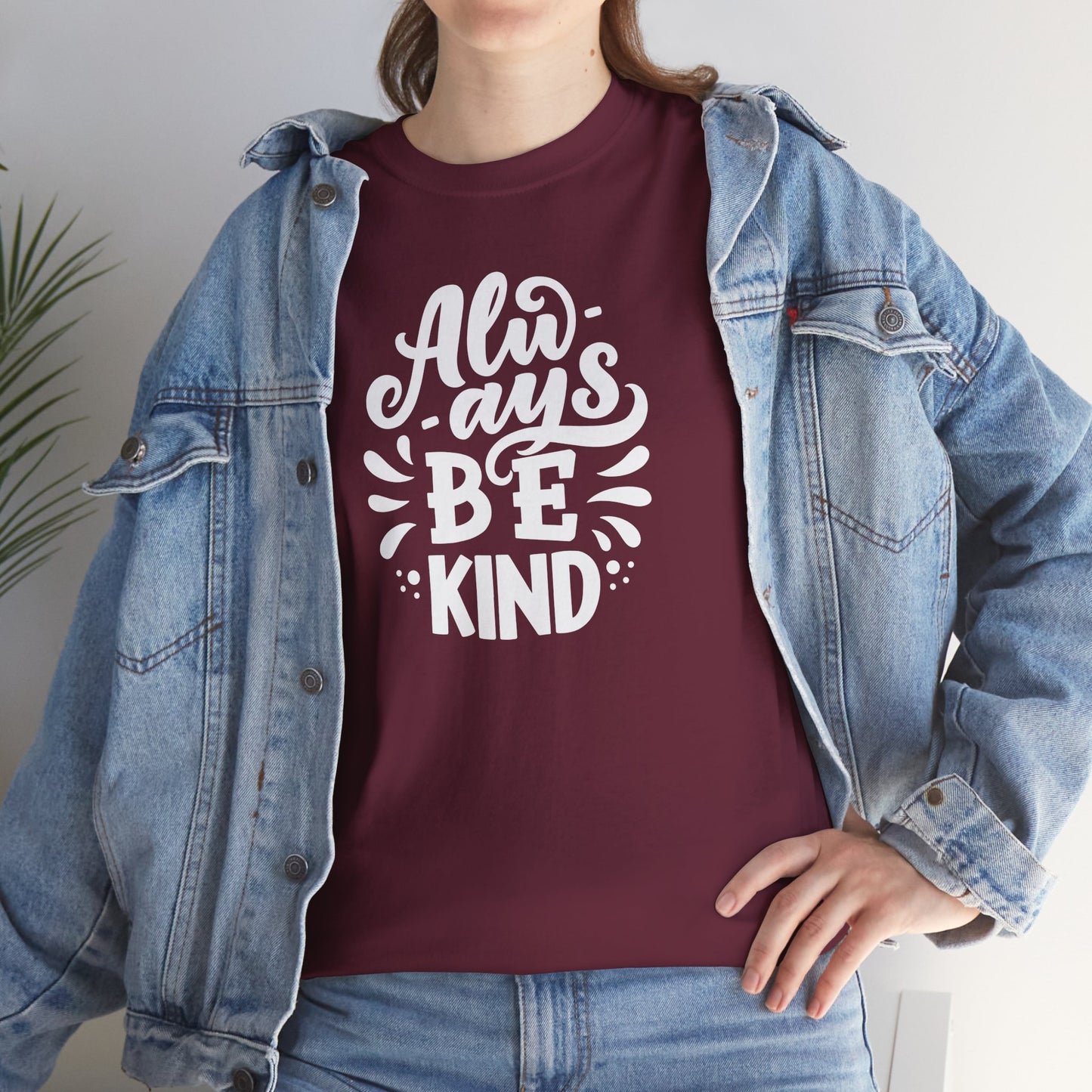Always BeKind Tee Shirt