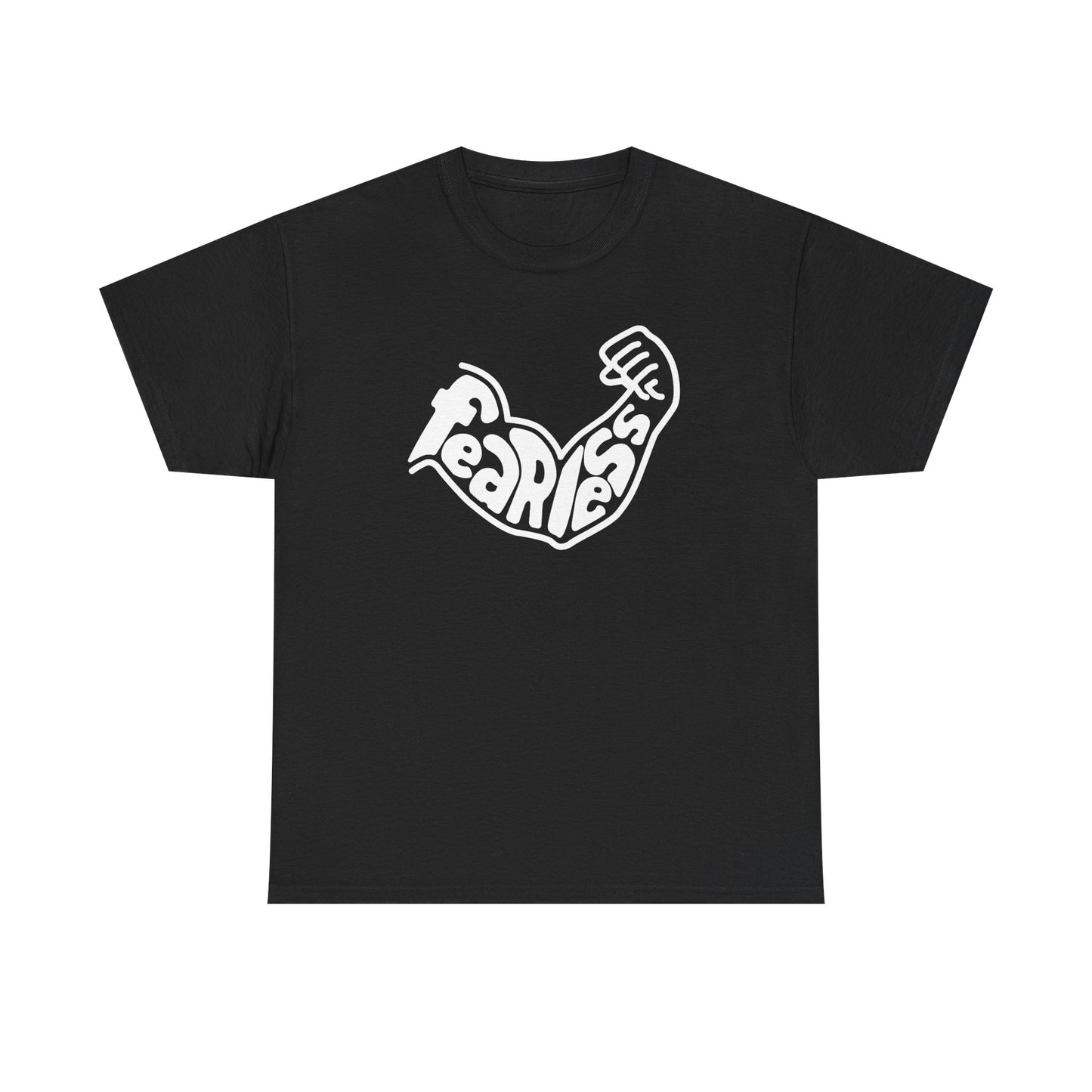Fearless Motivational T-Shirt