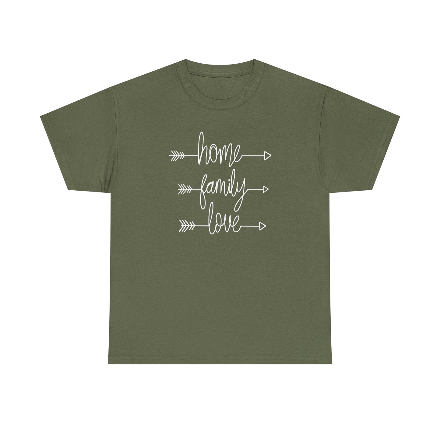Home Family Love Motivational Tee