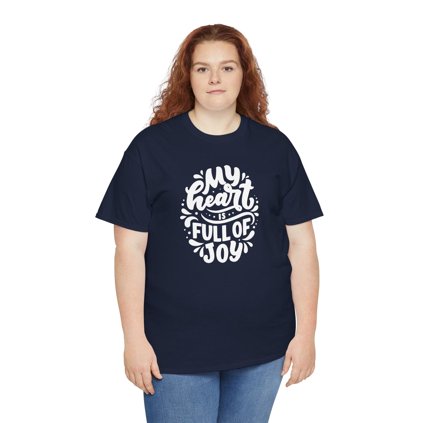'My Heart Is Full Of Joy' Unisex Tee
