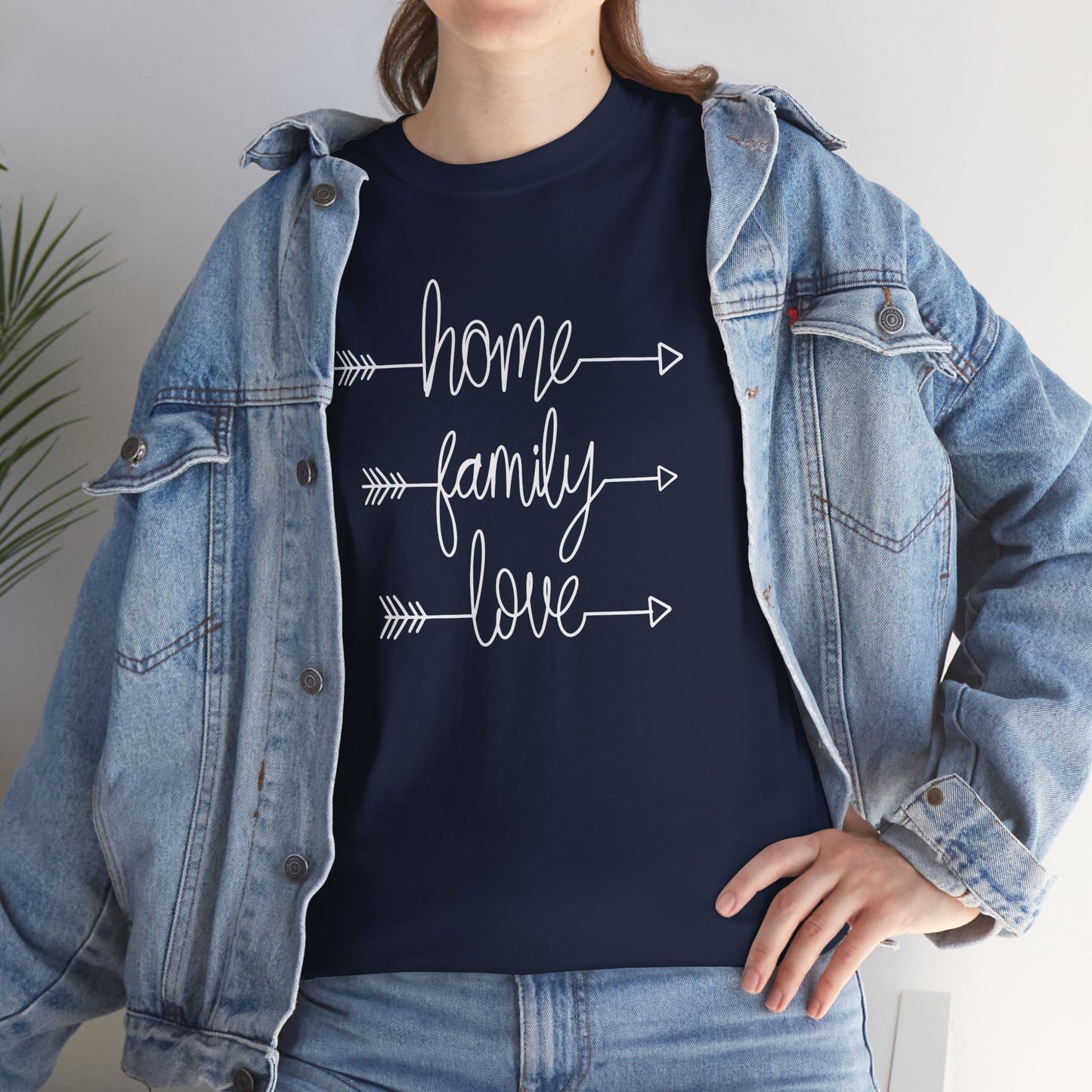 Home Family Love Motivational Tee