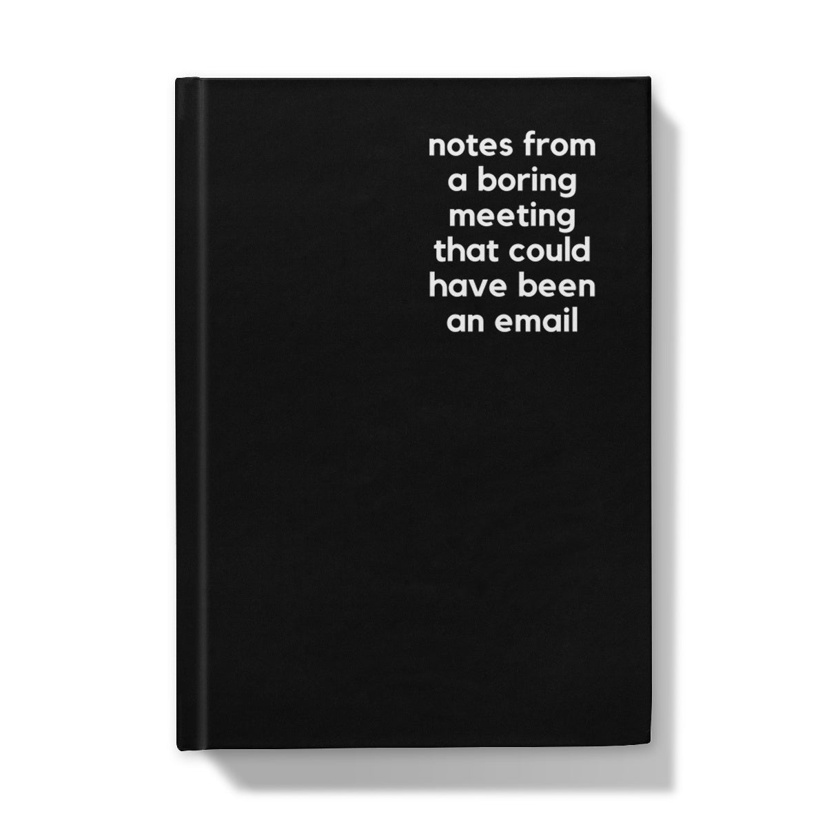 Boring Meeting - Naughty Pad - Black Hardback Journal - StarJam Stationery