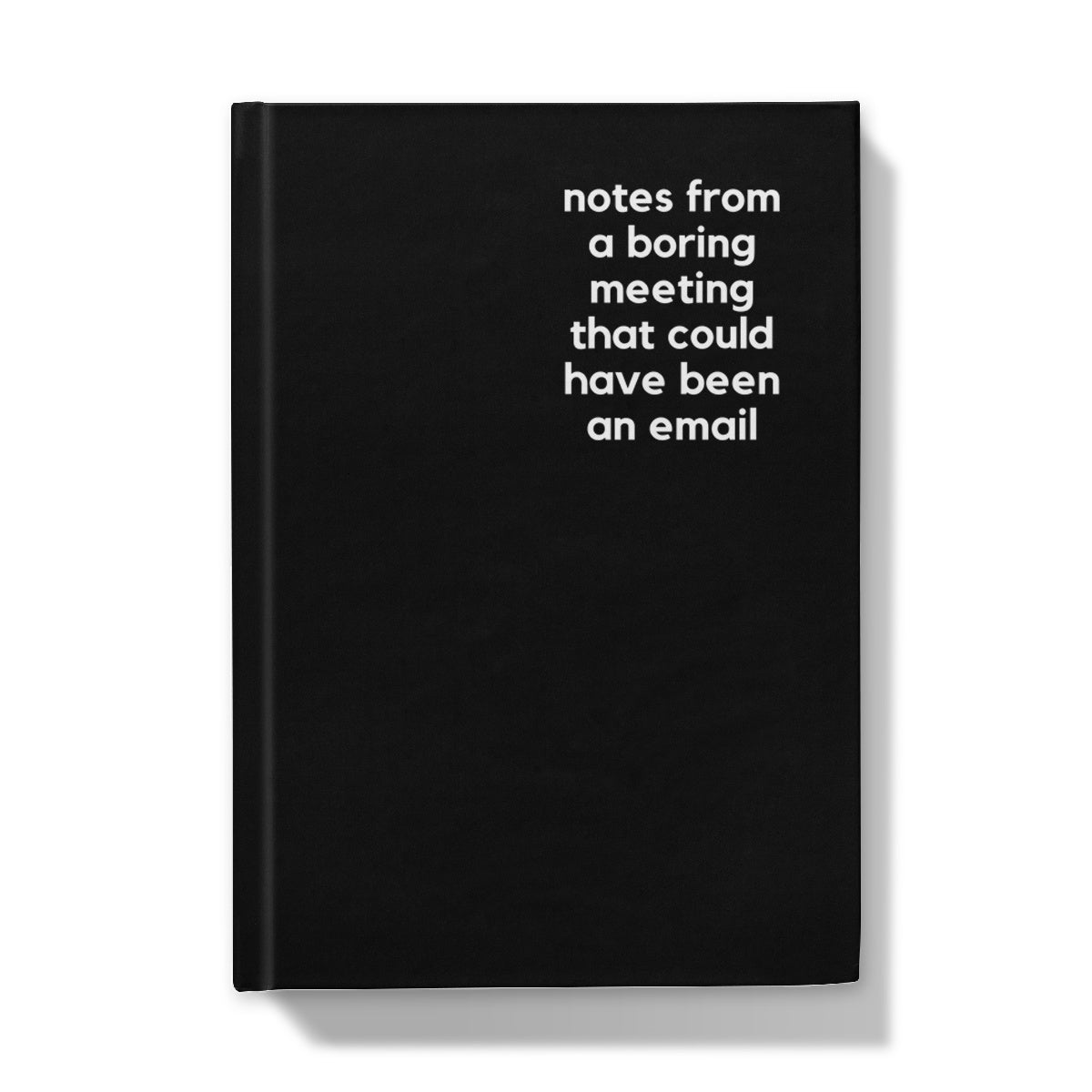 Boring Meeting - Naughty Pad - Black Hardback Journal - StarJam Stationery