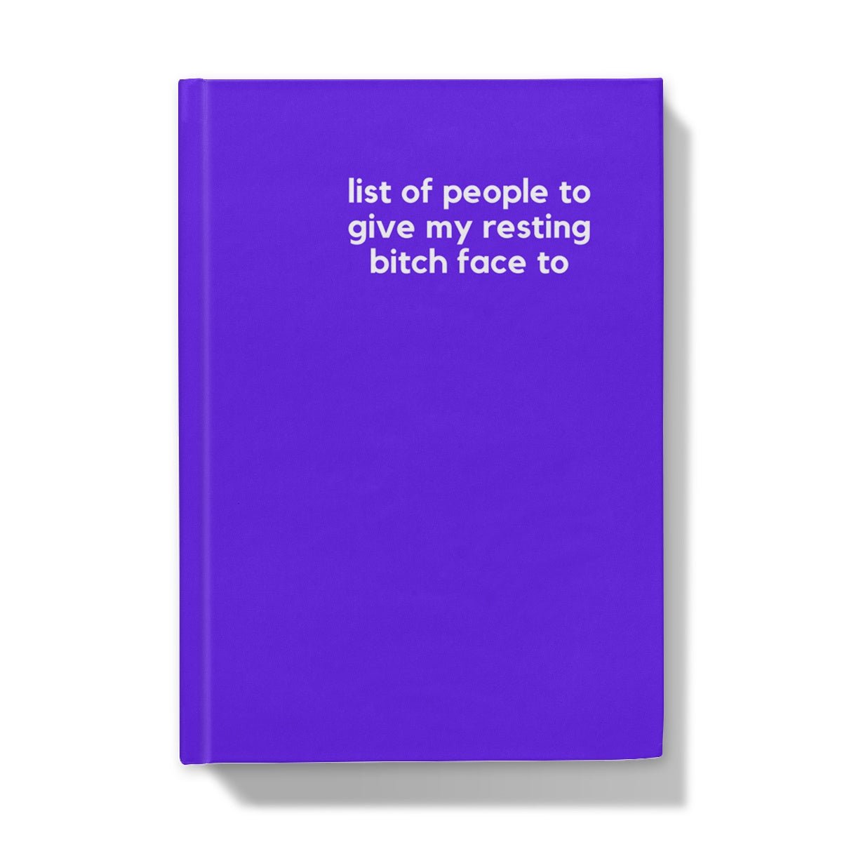 Resting Bitch Face - Naughty Pad - Blue Hardback Journal - StarJam Stationery