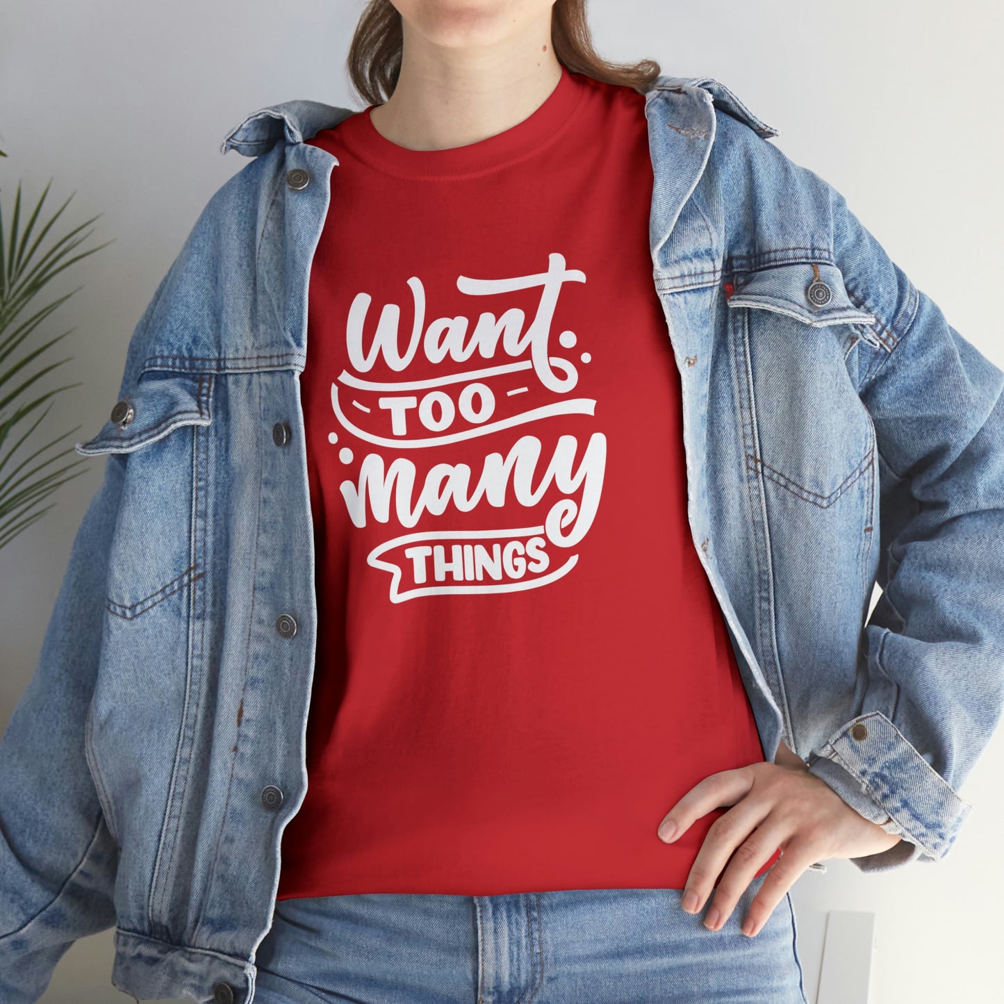 Want Many Motivational T-shirt - Inspiring Graphic Tee For Men And Women | Inspiring Words | Positive Vibes | Unique Design | Perfect Gift | Best Quality Tee