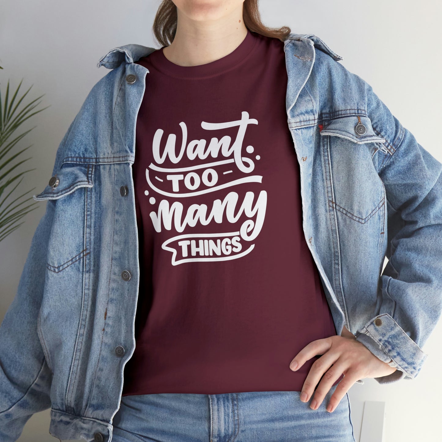 Want Many Motivational T-shirt - Inspiring Graphic Tee For Men And Women | Inspiring Words | Positive Vibes | Unique Design | Perfect Gift | Best Quality Tee